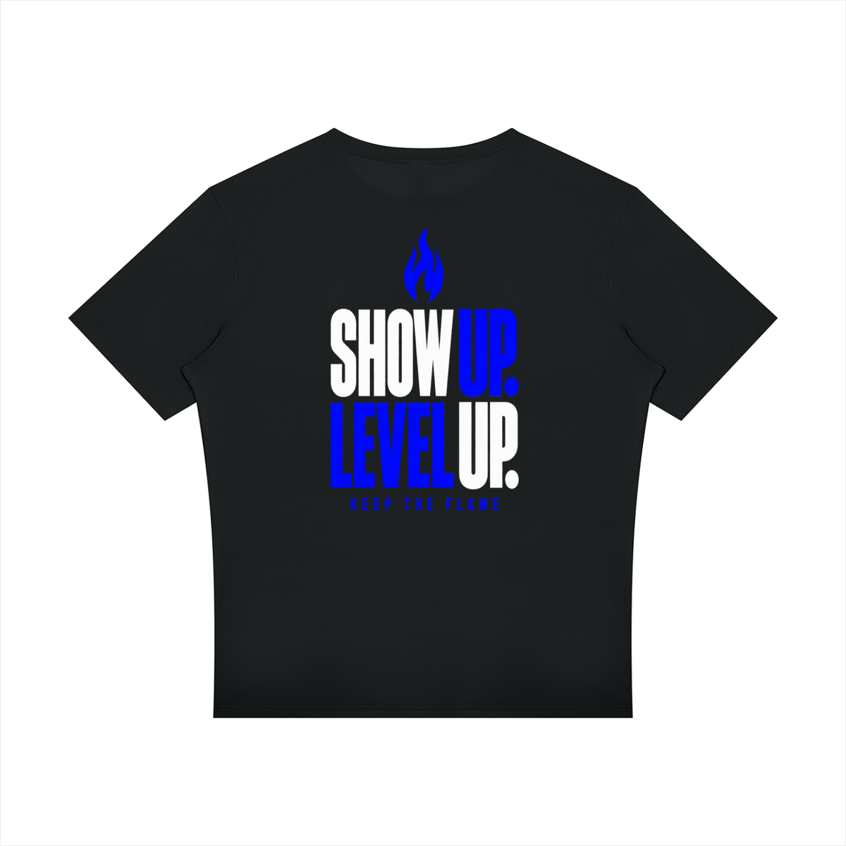 Keep The Flame — Show Up. Level Up. Graphic Tee | Electric Blue