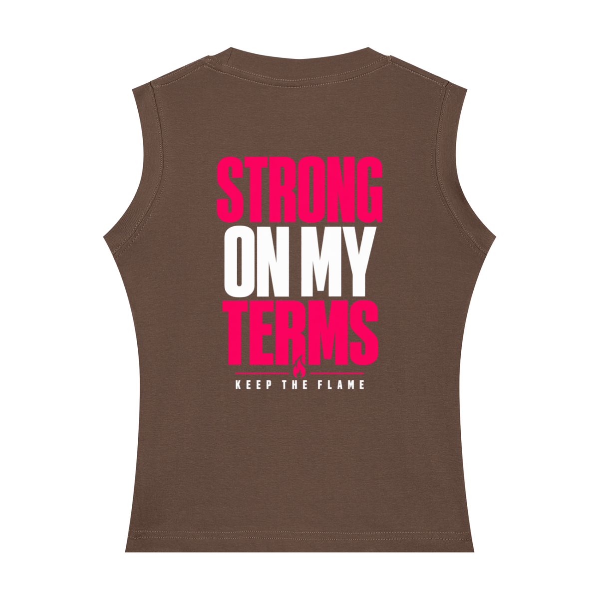 Keep The Flame — Strong On My Terms Women’s Tank | Hot Pink