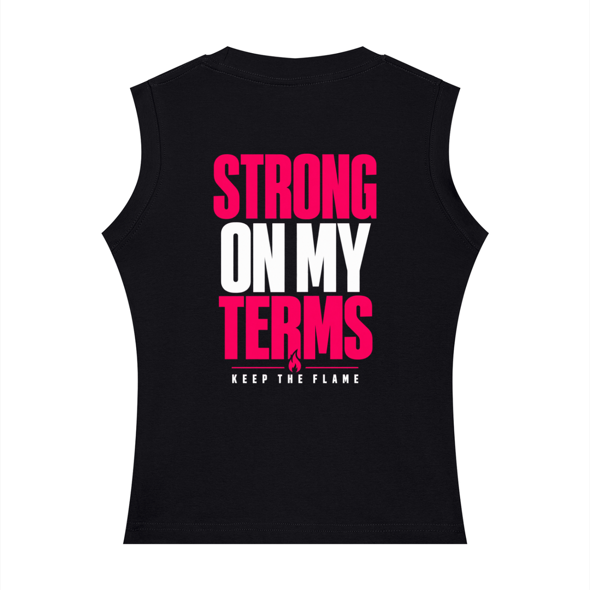 Keep The Flame — Strong On My Terms Women’s Tank | Hot Pink