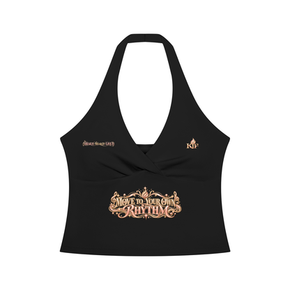 KTF Move To Your Own Rhythm Halter Tank