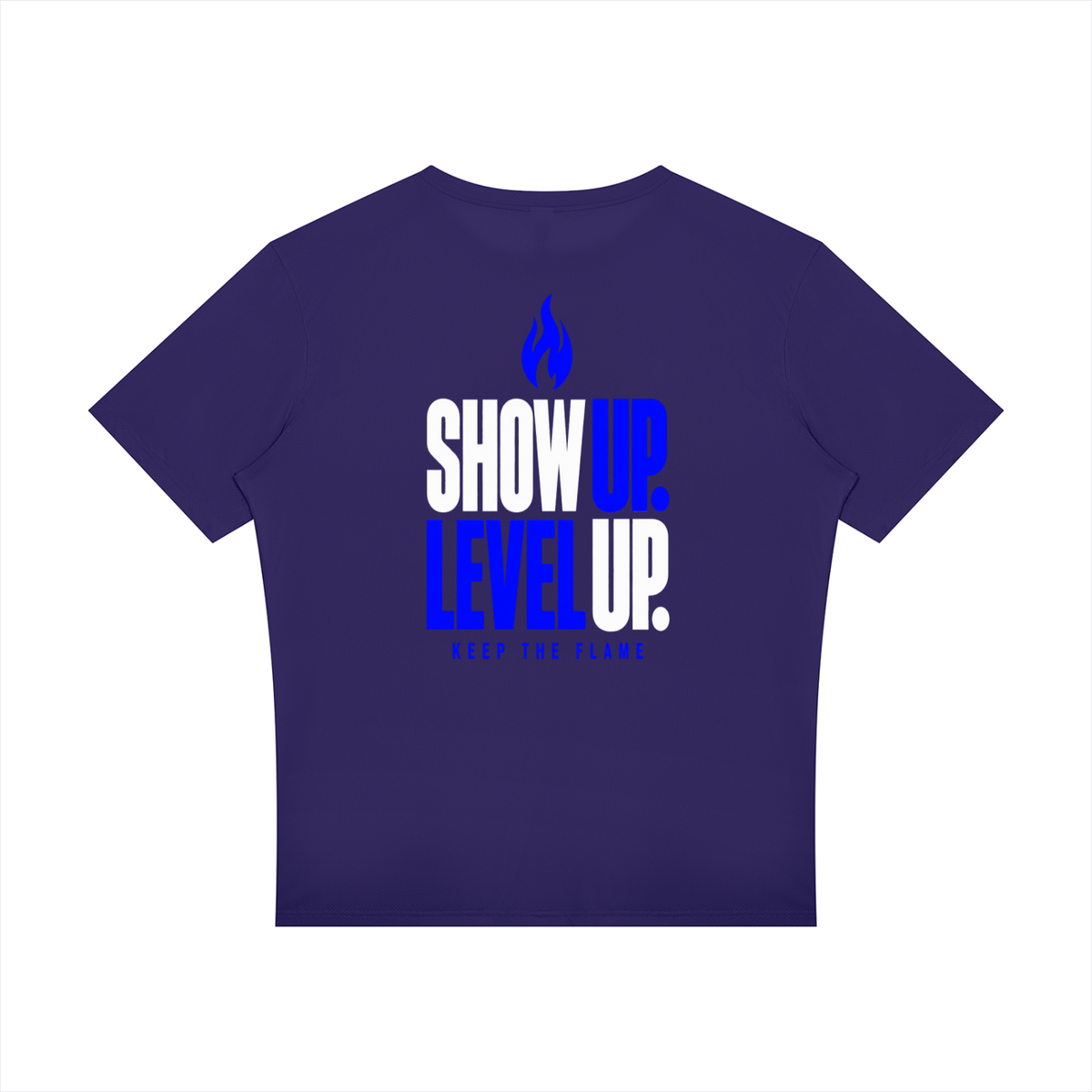Keep The Flame — Show Up. Level Up. Graphic Tee | Electric Blue