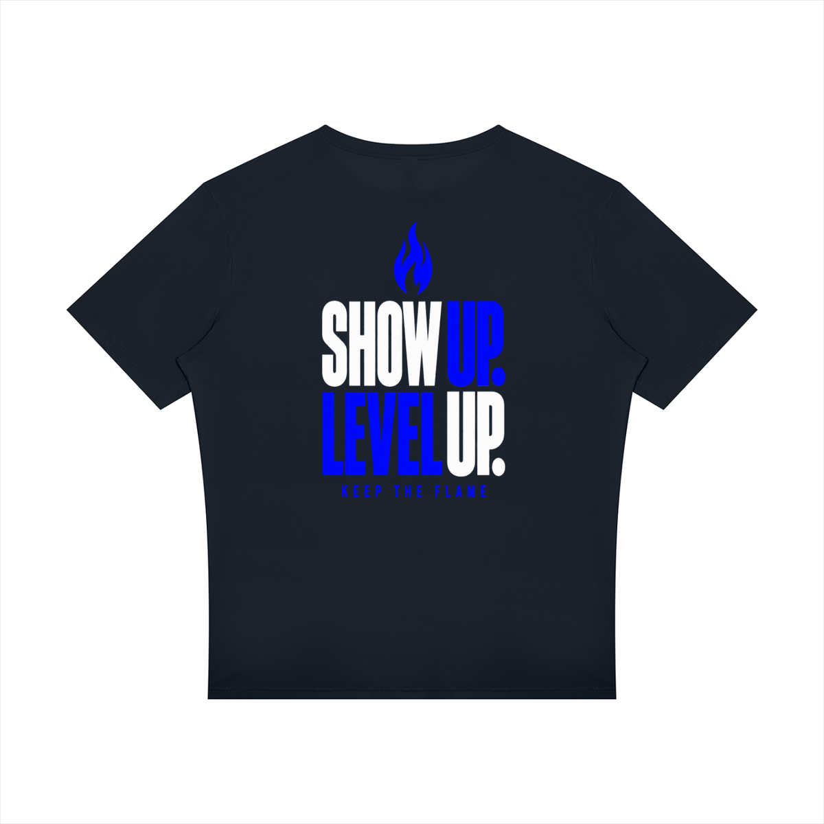Keep The Flame — Show Up. Level Up. Graphic Tee | Electric Blue