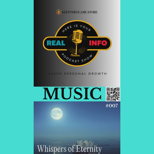 #007 "Whispers of Eternity"